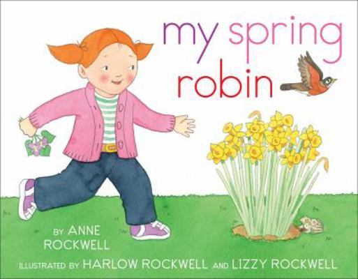 My Spring Robin 1481411373 Book Cover