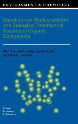 Handbook on Biodegradation and Biological Treat... 079234989X Book Cover