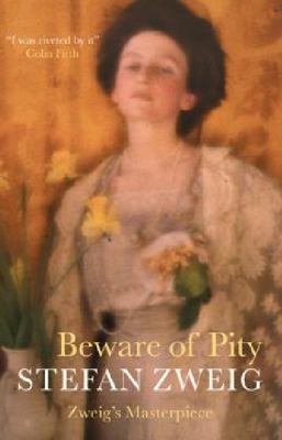 Beware of Pity 1906548153 Book Cover