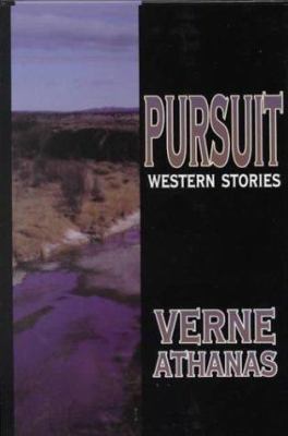 Pursuit: Western Stories (Five Star First Editi... 0786218428 Book Cover