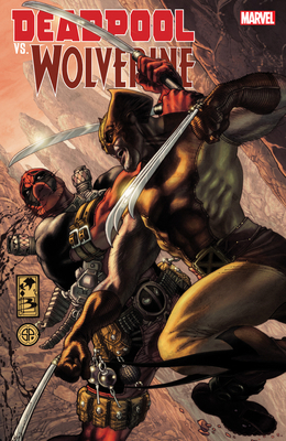Deadpool vs. Wolverine 1302953133 Book Cover