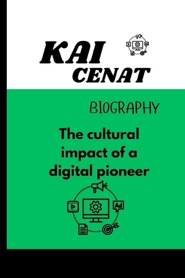 Kai Cenat Biography: The Cultural Impact of a D... B0DLV9F52R Book Cover