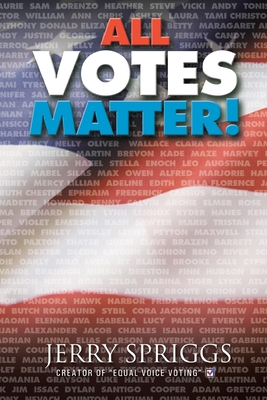All Votes Matter! 1663215332 Book Cover