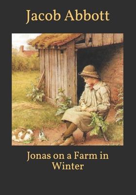 Jonas on a Farm in Winter B08T4DGG7Q Book Cover