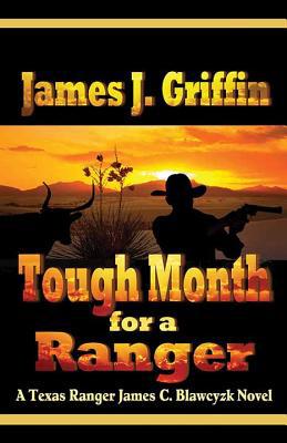 Tough Month for a Ranger: A Texas Ranger James ... [Large Print] 1643583565 Book Cover