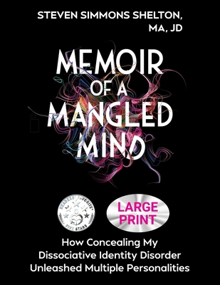 Memoir of a Mangled Mind (Large Print Edition):... [Large Print] 1965446167 Book Cover