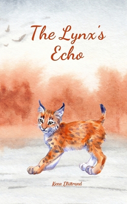 The Lynx's Echo 9908523600 Book Cover