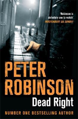 Dead Right (The Inspector Banks series) 1447225503 Book Cover