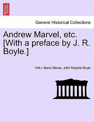 Andrew Marvel, etc. [With a preface by J. R. Bo... 1241579105 Book Cover