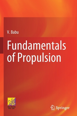 Fundamentals of Propulsion 3030799476 Book Cover