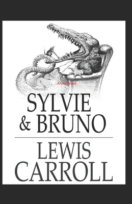 Paperback Sylvie and Bruno Annotated Book