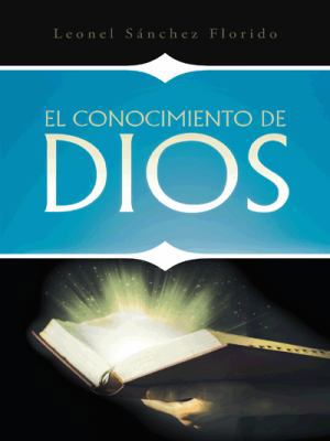 El conocimiento de Dios [Spanish] 1490748768 Book Cover