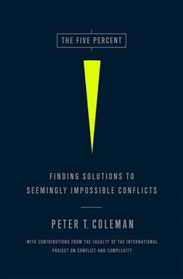 The Five Percent: Finding Solutions to Seemingl... 1586489216 Book Cover