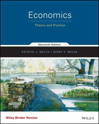 Economics: Theory and Practice 1118949730 Book Cover