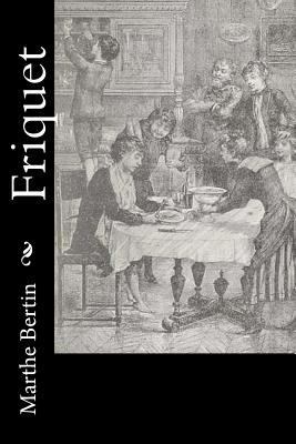 Friquet [French] 1523911638 Book Cover