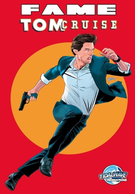 Fame: Tom Cruise 1968566546 Book Cover
