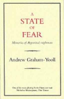 A State of Fear: Memories of Argentina's Nightmare 0907871364 Book Cover