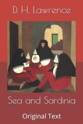 Sea and Sardinia: Original Text B0875Z4XP2 Book Cover