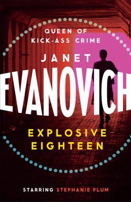 Explosive Eighteen 0755384989 Book Cover