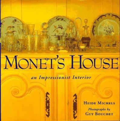 Monet's House: An Impressionistic Interior 0517706679 Book Cover