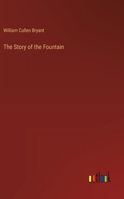 The Story of the Fountain 3385456525 Book Cover