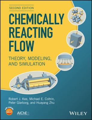 Chemically Reacting Flow 1119184878 Book Cover