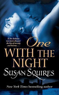 One with the Night. Susan Squires 0330460927 Book Cover