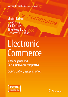 Electronic Commerce: A Managerial and Social Ne... 3319362704 Book Cover