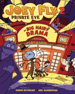Big Hairy Drama (Joey Fly, Private Eye, Book 2) 0805082433 Book Cover
