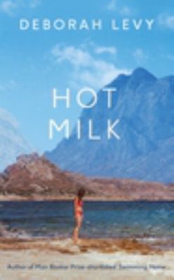 Hot Milk 0241146542 Book Cover