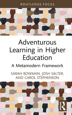 Adventurous Learning in Higher Education: A Met... 1041123469 Book Cover