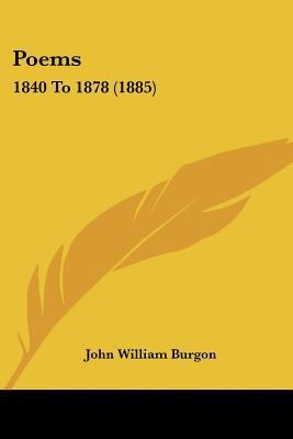 Poems: 1840 To 1878 (1885) 1120677637 Book Cover