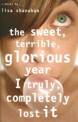The Sweet, Terrible, Glorious Year I Truly, Com... 038590505X Book Cover