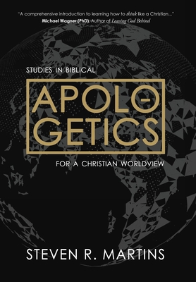 Apologetics: Studies in Biblical Apologetics fo... 1999099230 Book Cover