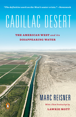 Cadillac Desert: The American West and Its Disa... 0140178244 Book Cover