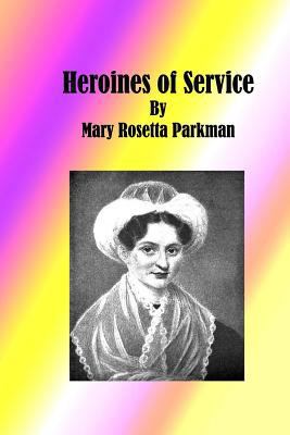 Heroines of Service 1484015398 Book Cover