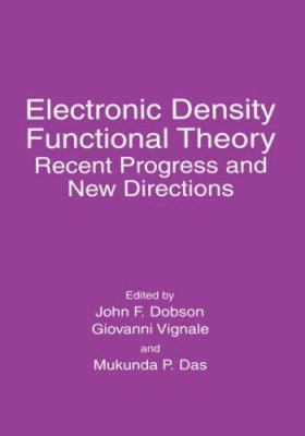 Electronic Density Functional Theory: Recent Pr... 0306458349 Book Cover