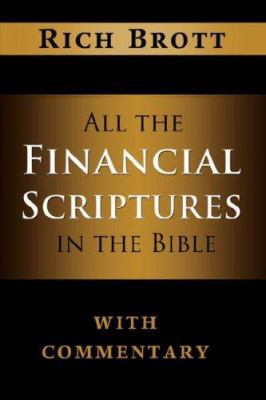 All the Financial Scriptures in the Bible with ... 1601850042 Book Cover