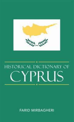 Historical Dictionary of Cyprus 0810855267 Book Cover