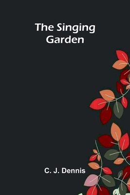 The Singing Garden 9374591928 Book Cover
