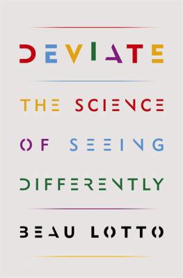 Deviate: The Science of Seeing Differently 1474600344 Book Cover