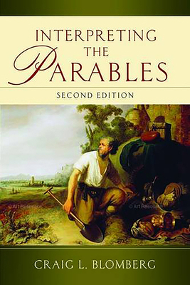 Interpreting the Parables (Second Edition) 1844745767 Book Cover