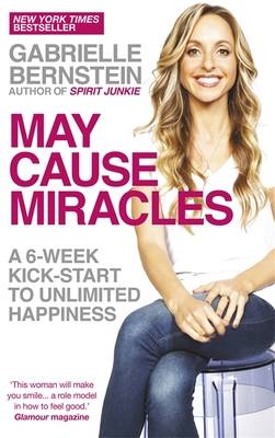 May Cause Miracles: A 40-Day Diet for the Mind 178180060X Book Cover