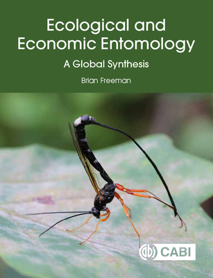 Ecological and Economic Entomology: A Global Sy... 1789241189 Book Cover