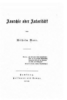 Anarchie Oder Autorität [German] 1534712550 Book Cover