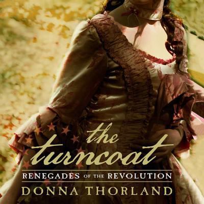 The Turncoat: Renegades of the Revolution 1620647168 Book Cover