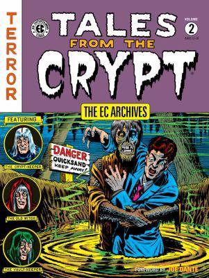 The EC Archives: Tales from the Crypt Volume 2 1506700543 Book Cover