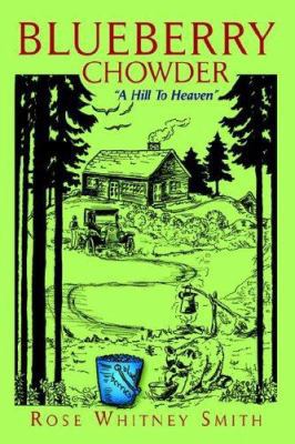 Blueberry Chowder 1425700136 Book Cover