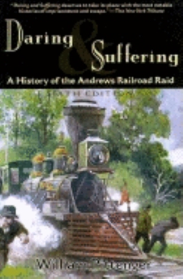 Daring and Suffering: A History of the Andrews ... 1581820348 Book Cover