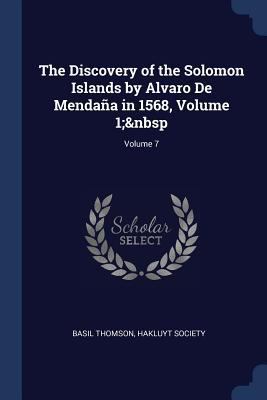 The Discovery of the Solomon Islands by Alvaro ... 1376569477 Book Cover